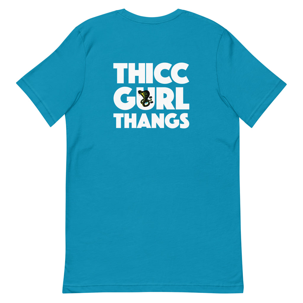 Thicc Gurl Thangs – Unisex Tee
