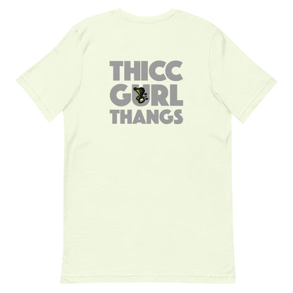 Thicc Gurl Thangs – Unisex Tee