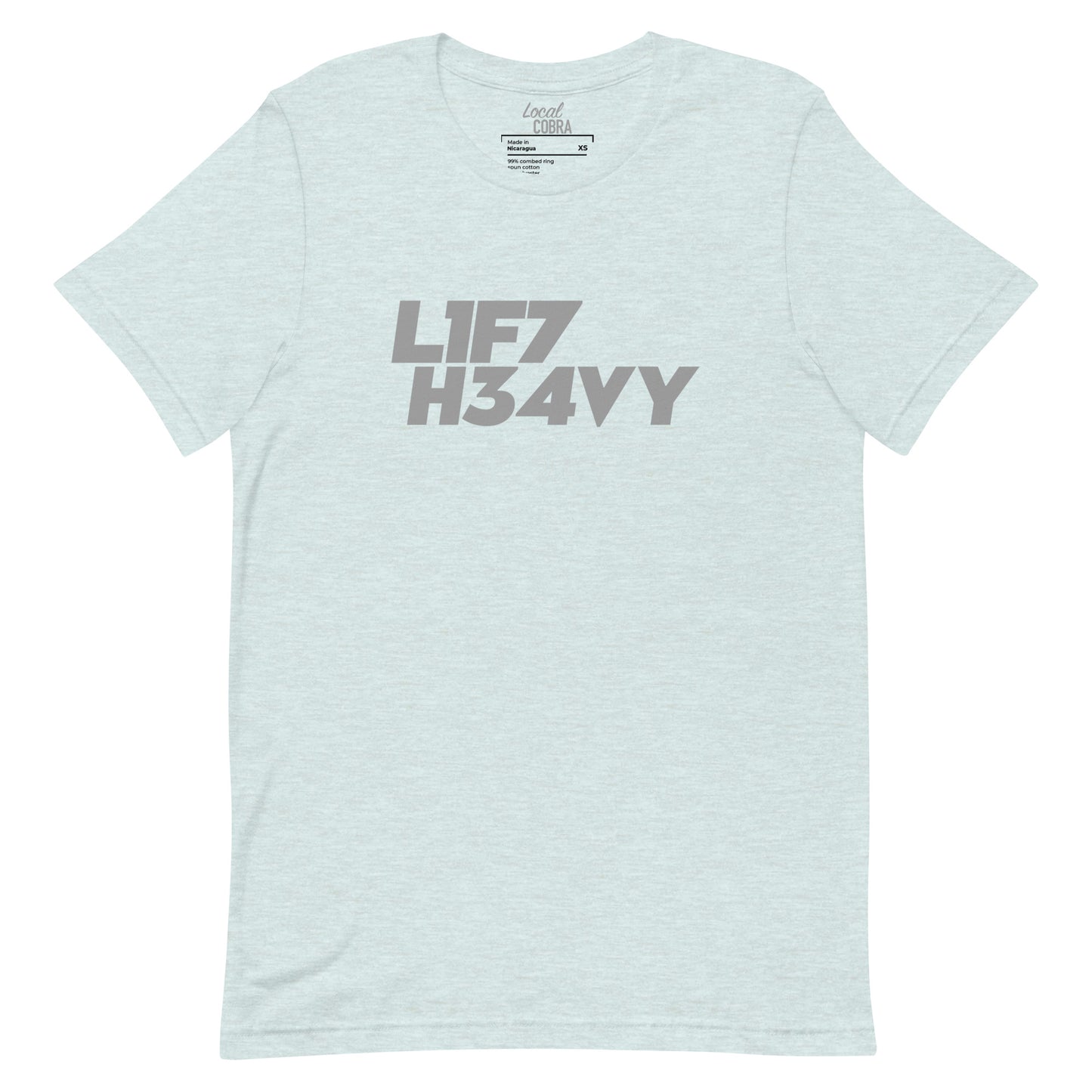 Lift Heavy – Unisex Tee