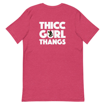 Thicc Gurl Thangs – Unisex Tee