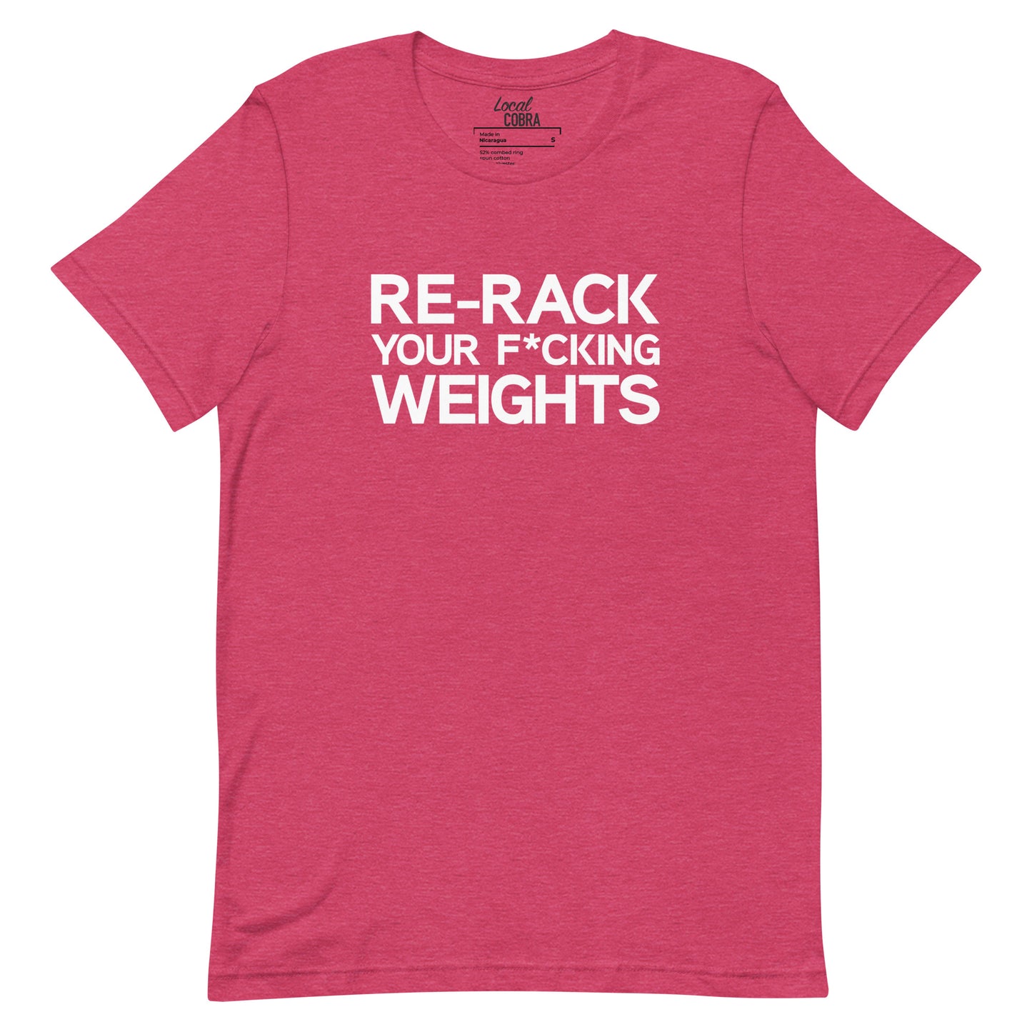 Re-Rack Your F*cking Weights – Unisex Tee