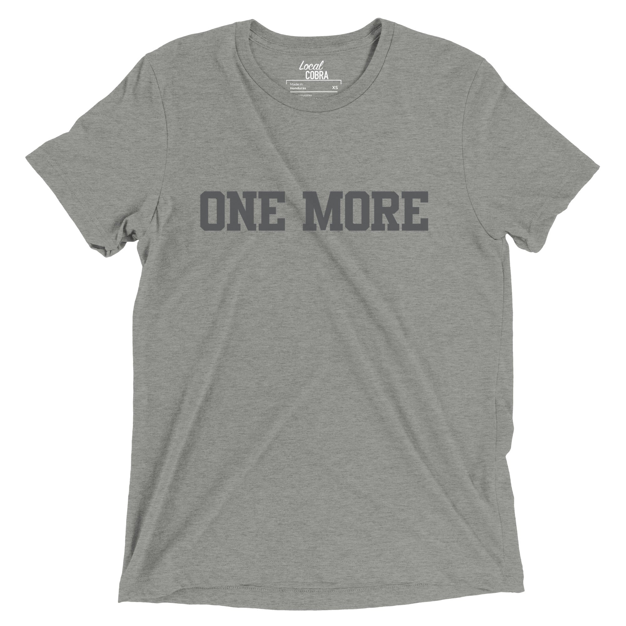 One More – Unisex Triblend Tee