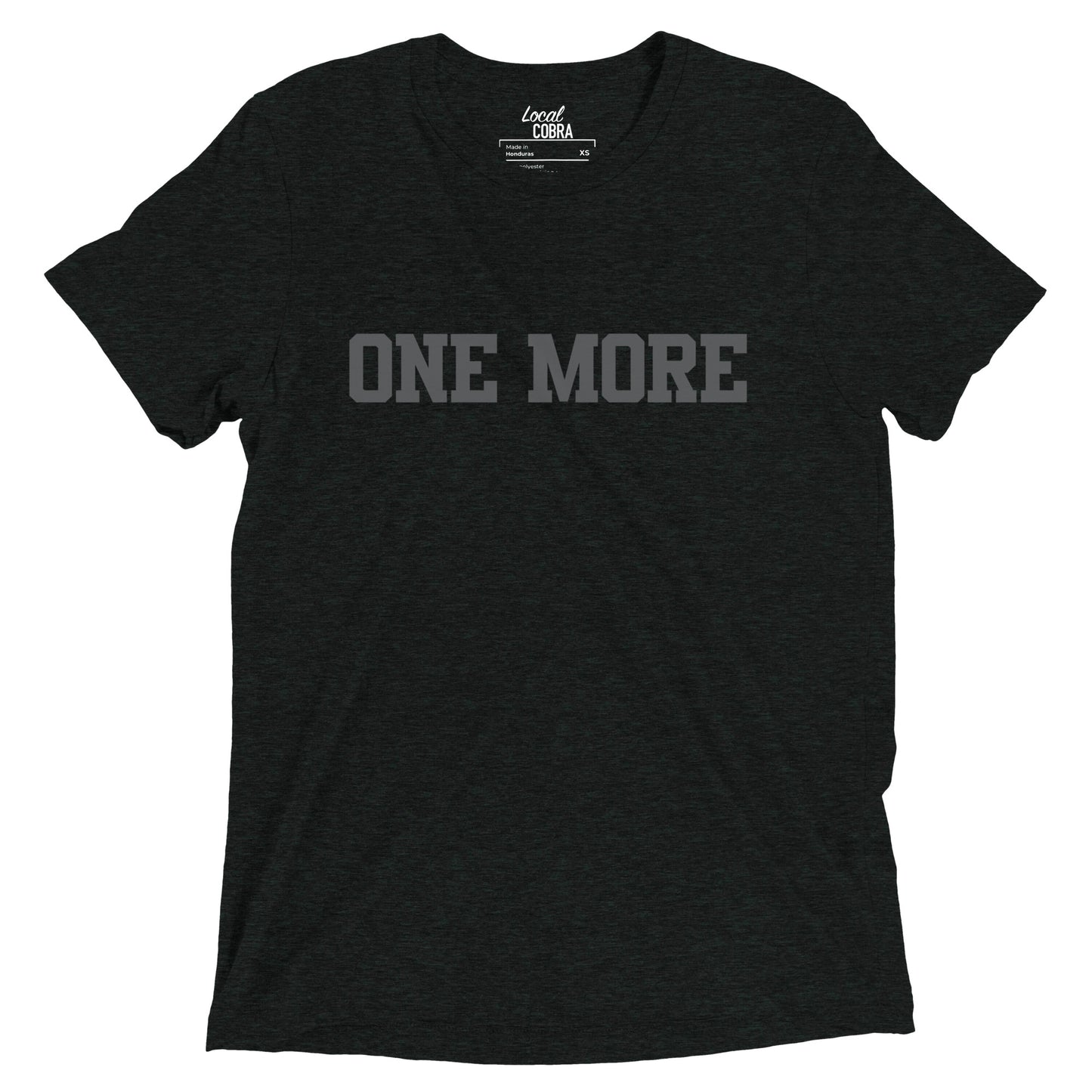 One More – Unisex Triblend Tee