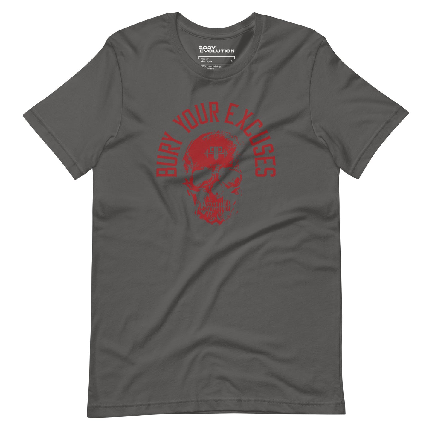 Bury Your Excuses – Red / Body Evo / Unisex Tee