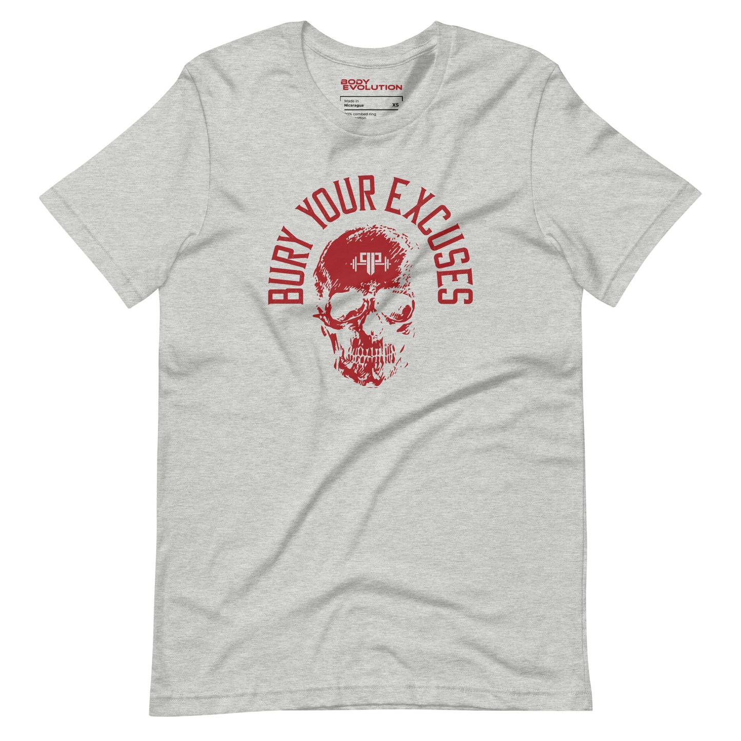 Bury Your Excuses – Red / Body Evo / Unisex Tee