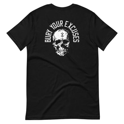 Bury your Excuses / Body Evo / Unisex Tee