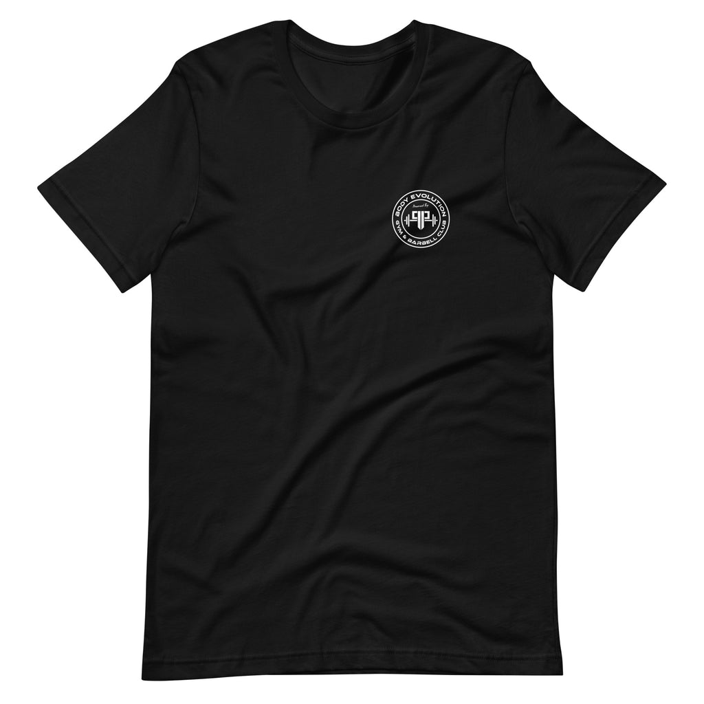 Bury your Excuses / Front & Back Body Evo / Unisex Tee