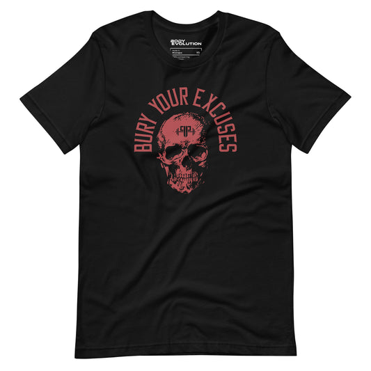 Bury Your Excuses – Red / Body Evo / Unisex Tee