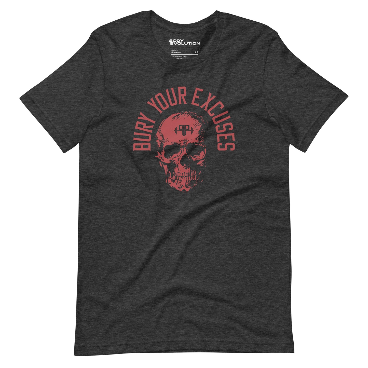 Bury Your Excuses – Red / Body Evo / Unisex Tee