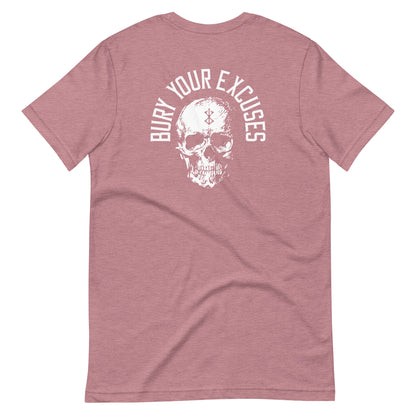 Bury your Excuses / Body Evo / Unisex Tee